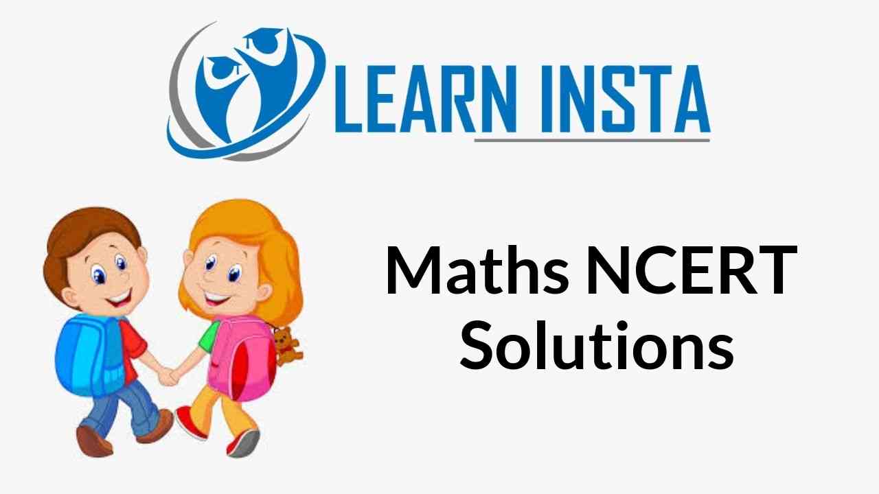 Downlaod Free NCERT Solutions For Class 6 To Class 12 Maths NCERT 