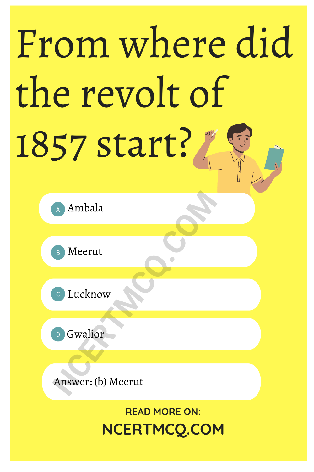 From where did the revolt of 1857 start?