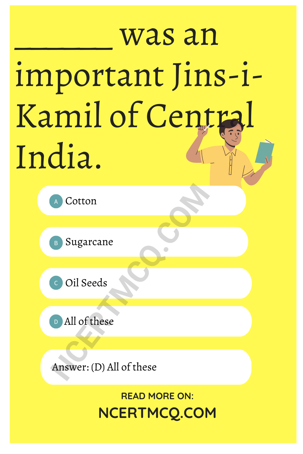 ______ was an important Jins-i-Kamil of Central India.