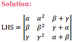 NCERT Solutions for Class 12 Maths Chapter 4 Determinants Miscellaneous Exercise 12