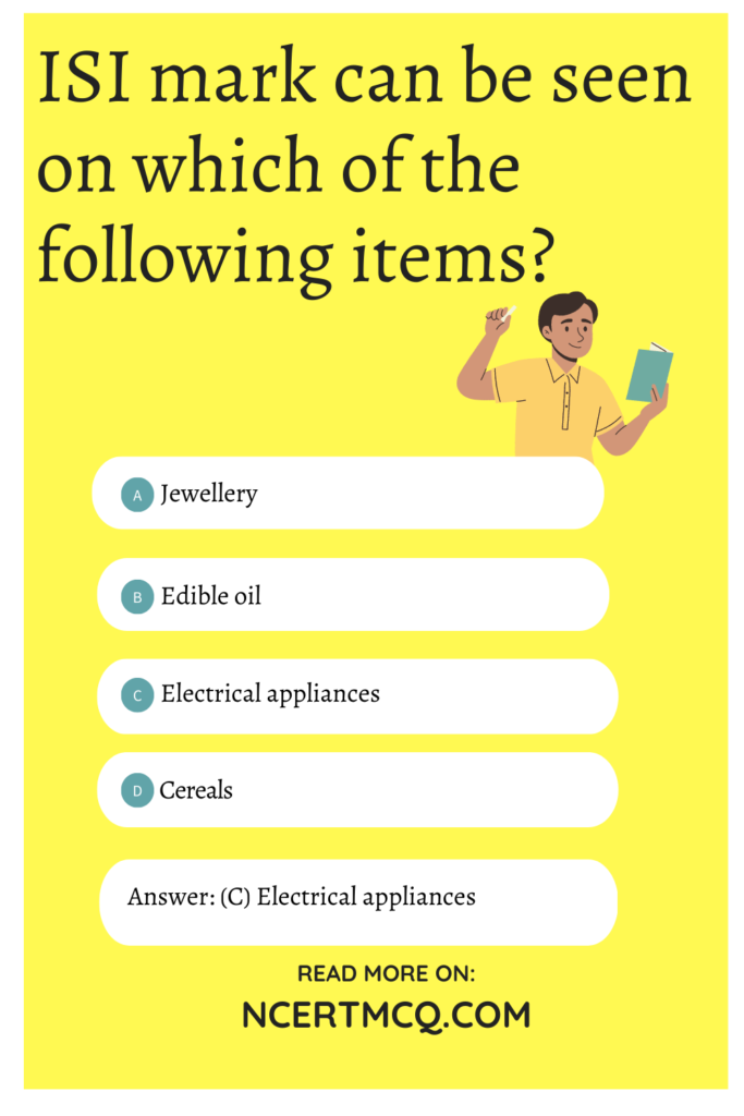 MCQ Questions for Class 10 Economics Chapter 5 Consumer Rights with Answers NCERT MCQ