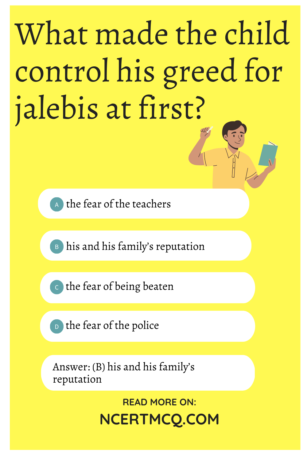 What made the child control his greed for jalebis at first?