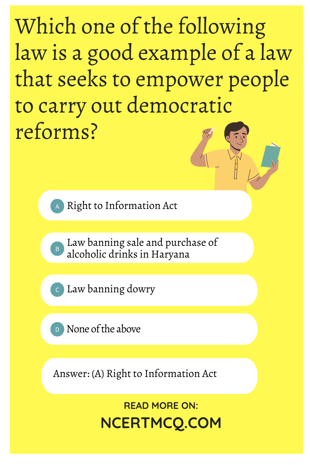 Which one of the following law is a good example of a law that seeks to empower people to carry out democratic reforms?