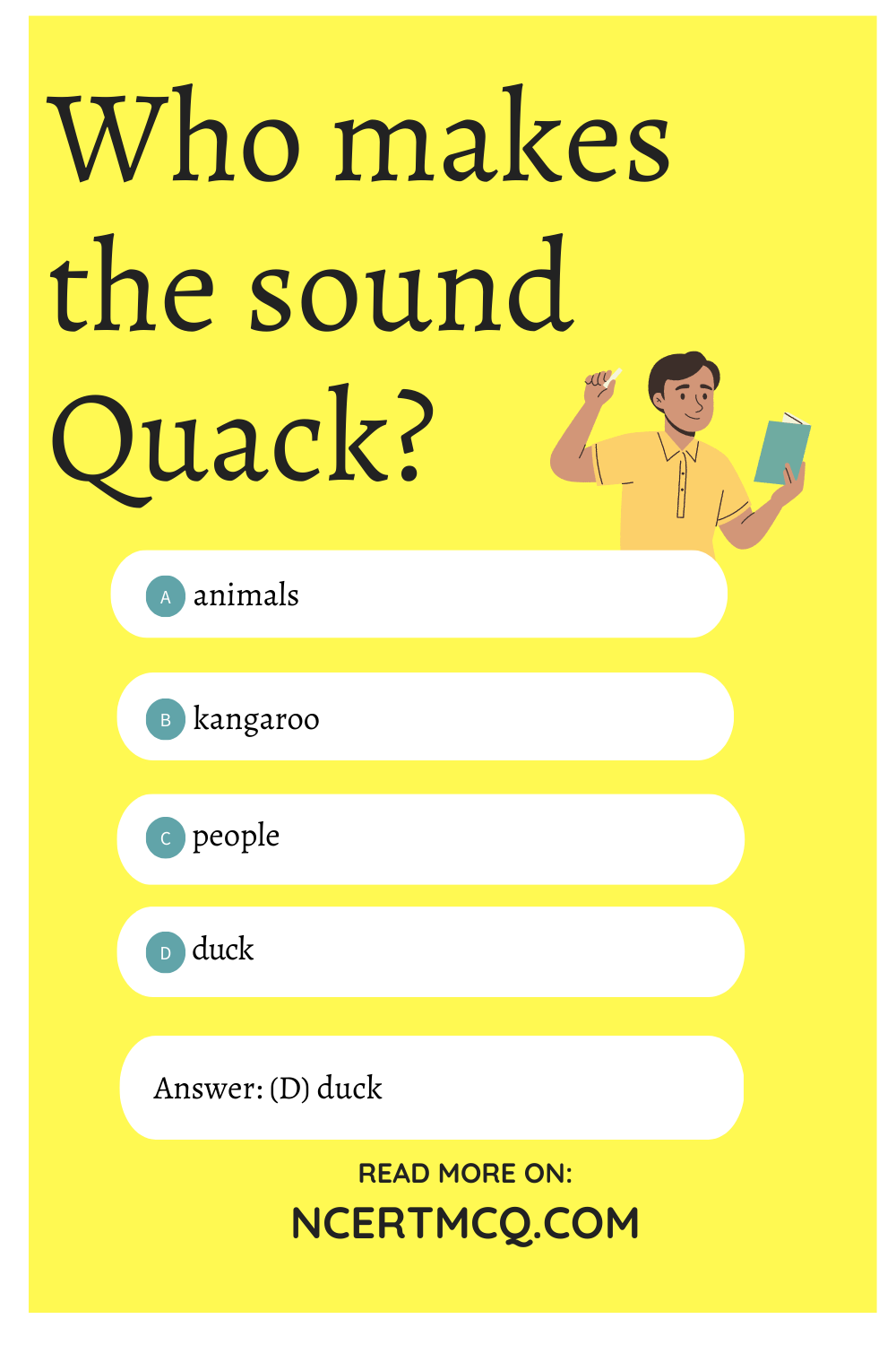 Who makes the sound Quack?