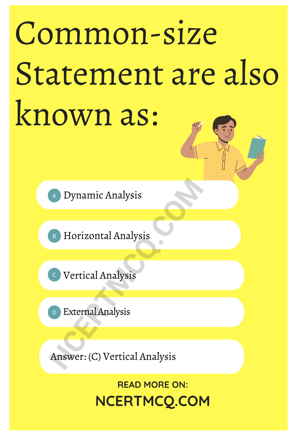 Common-size Statement are also known as: