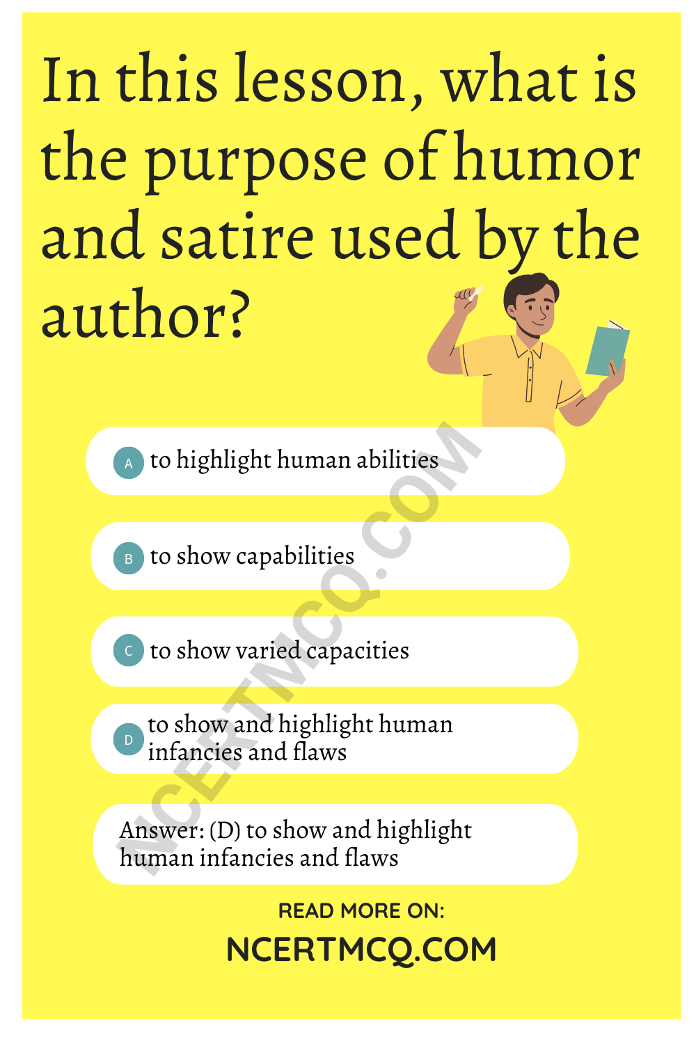 In this lesson, what is the purpose of humor and satire used by the author?