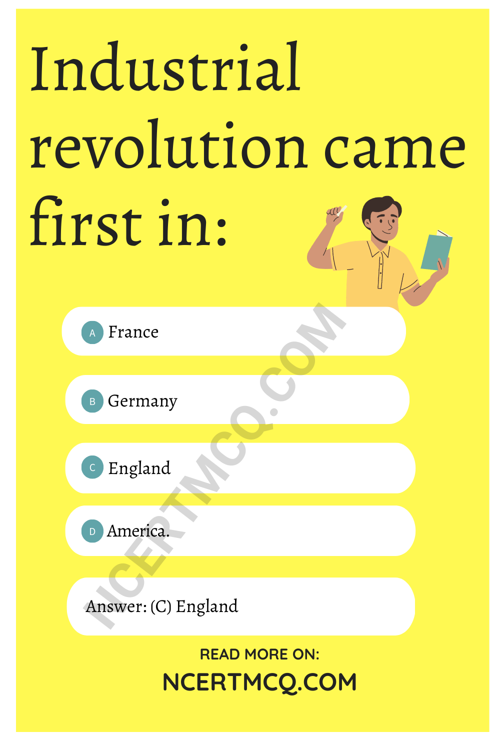 Industrial revolution came first in: