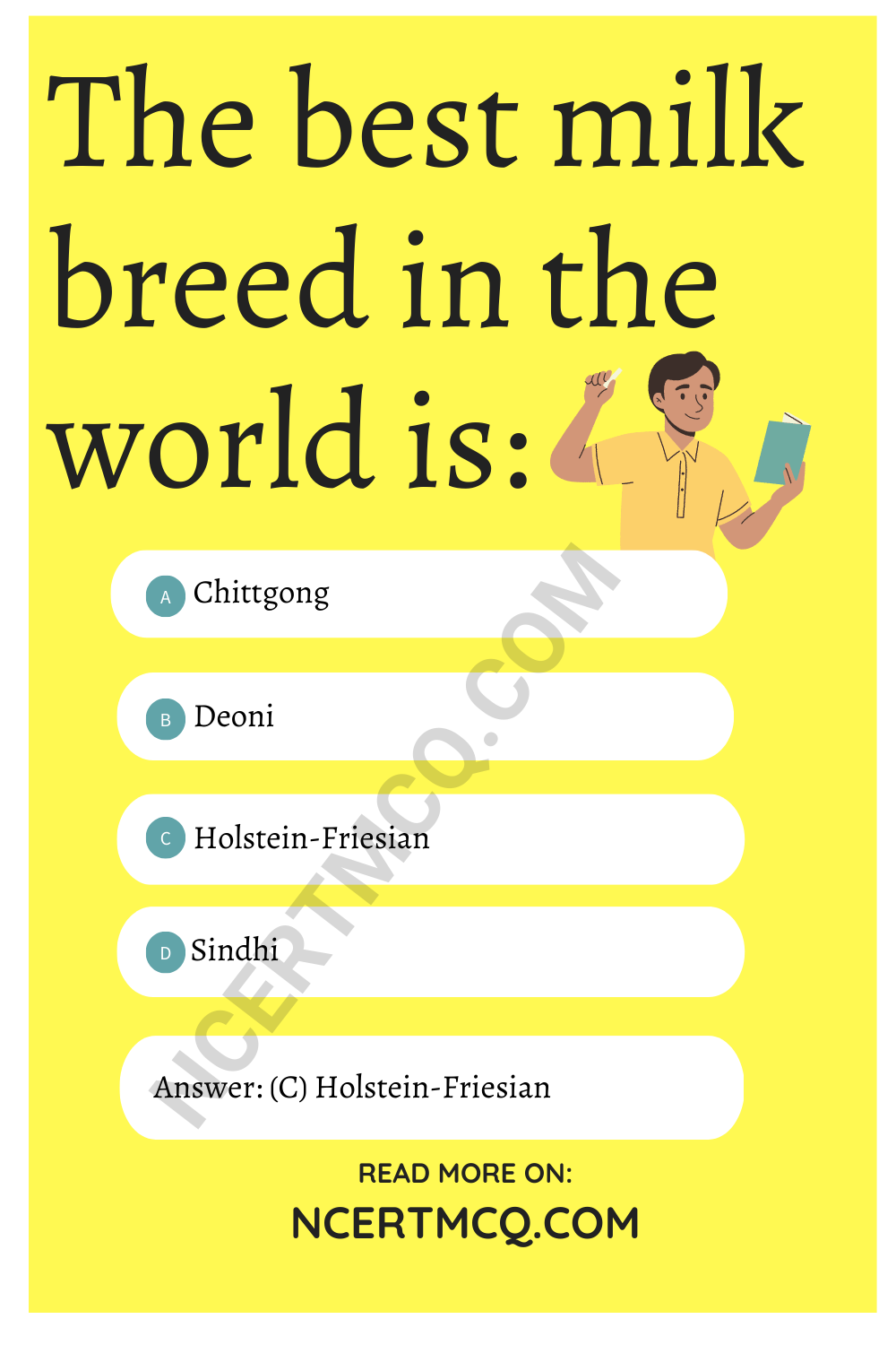 The best milk breed in the world is: