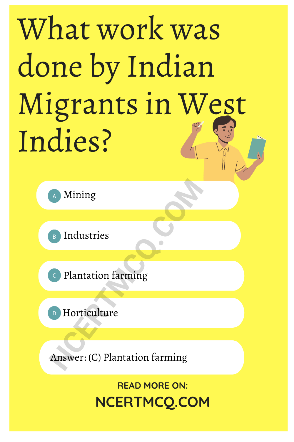 What work was done by Indian Migrants in West Indies?