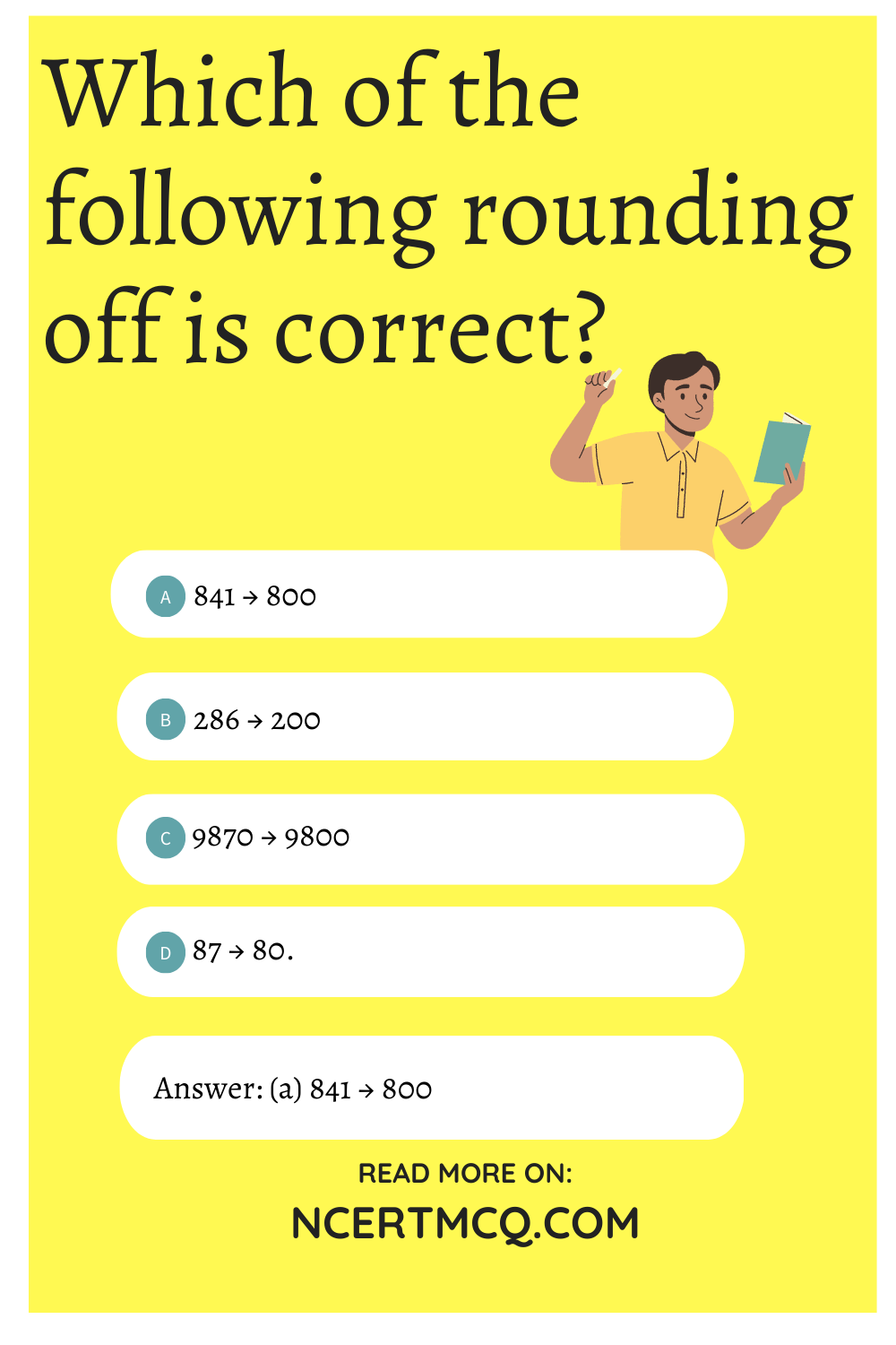 Which of the following rounding off is correct?