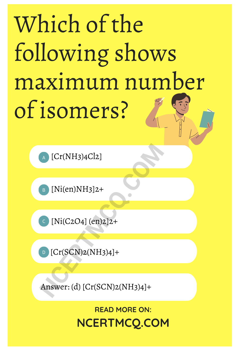 Which of the following shows maximum number of isomers?
