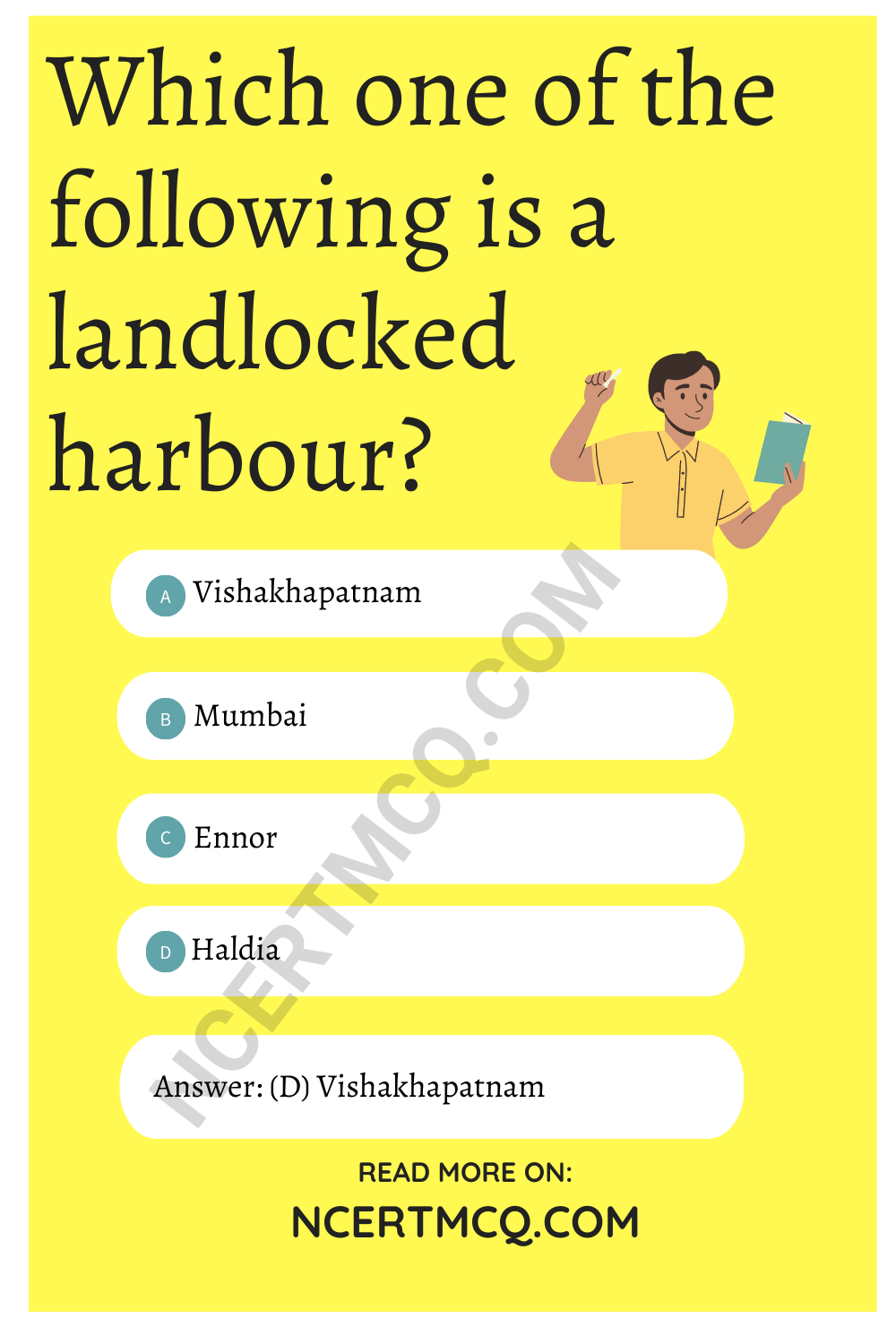Which one of the following is a landlocked harbour?