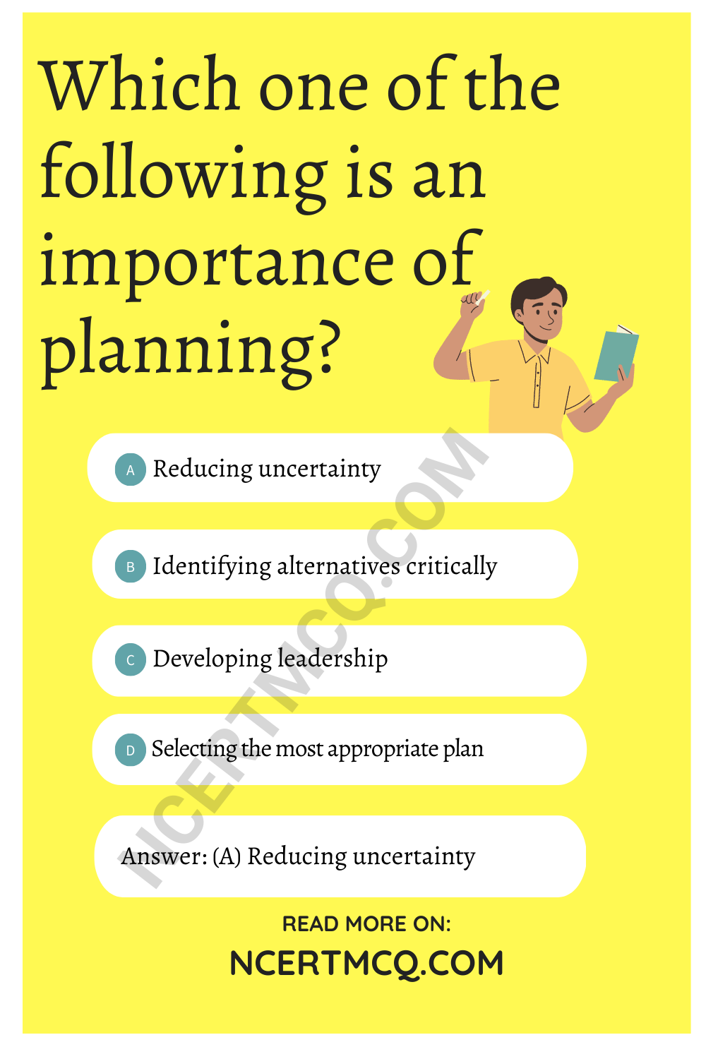Which one of the following is an importance of planning?