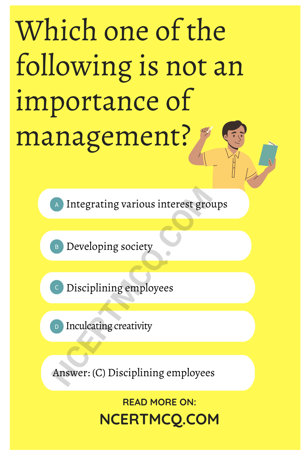 Which one of the following is not an importance of management?