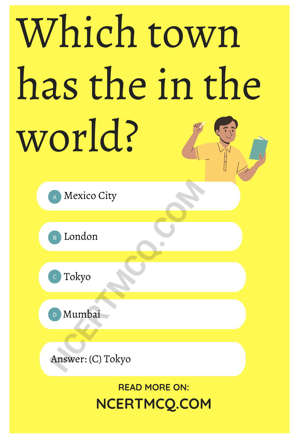 Which town has the in the world?