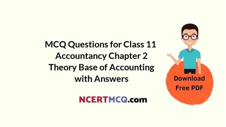 Theory Base Of Accounting Class 11 MCQ Online Test With Answers ...