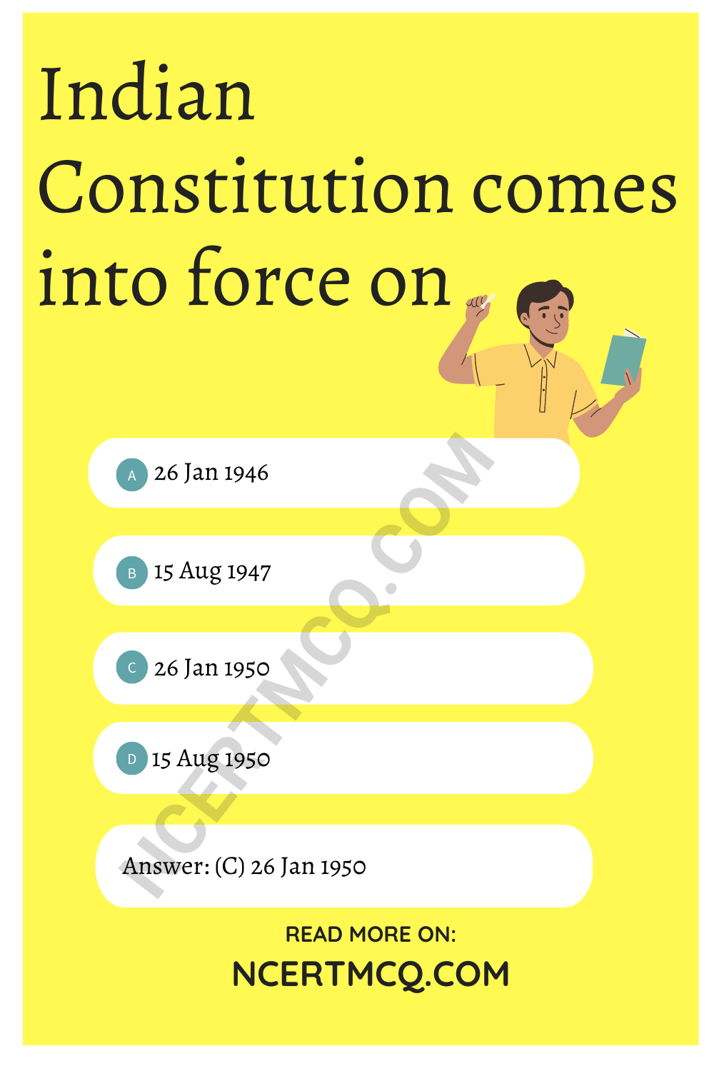 Indian Constitution comes into force on
