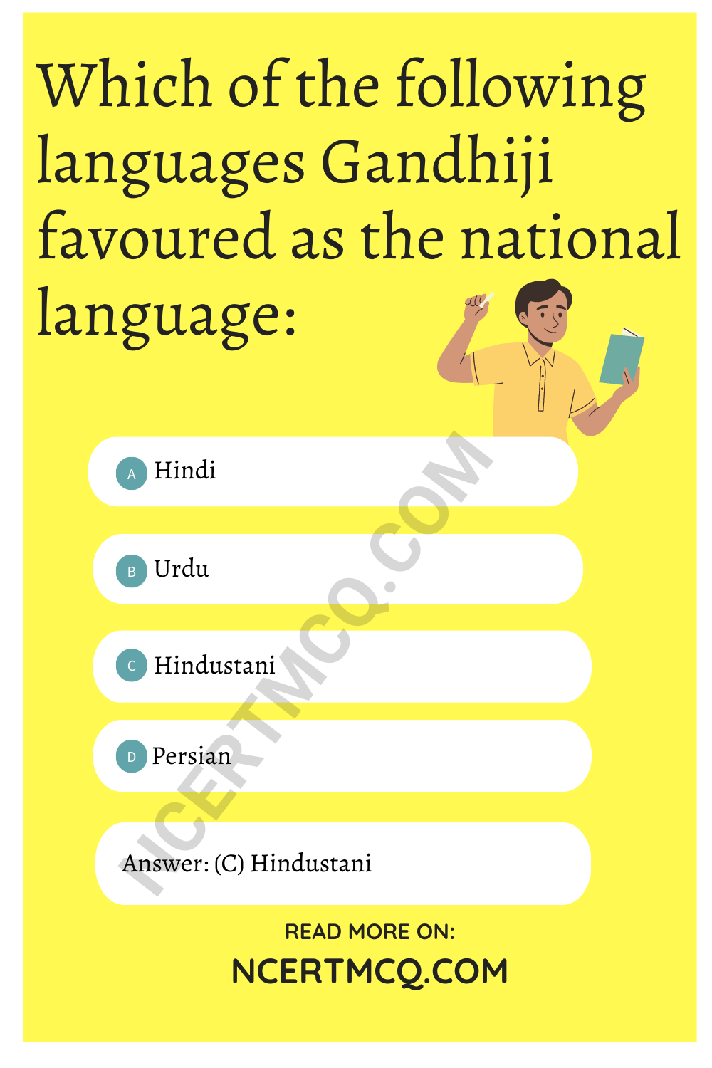 Which of the following languages Gandhiji favoured as the national language: