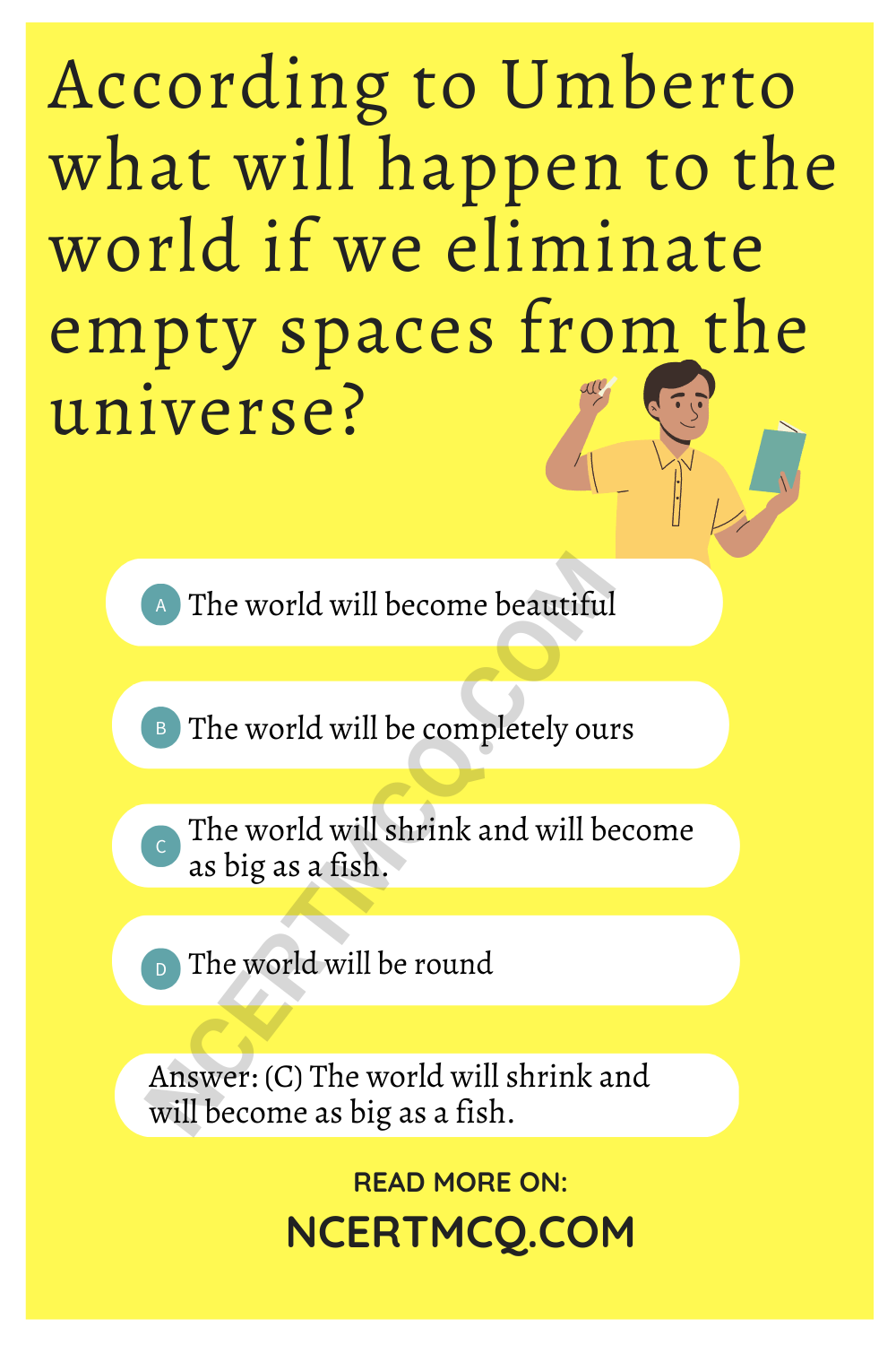 According to Umberto what will happen to the world if we eliminate empty spaces from the universe?