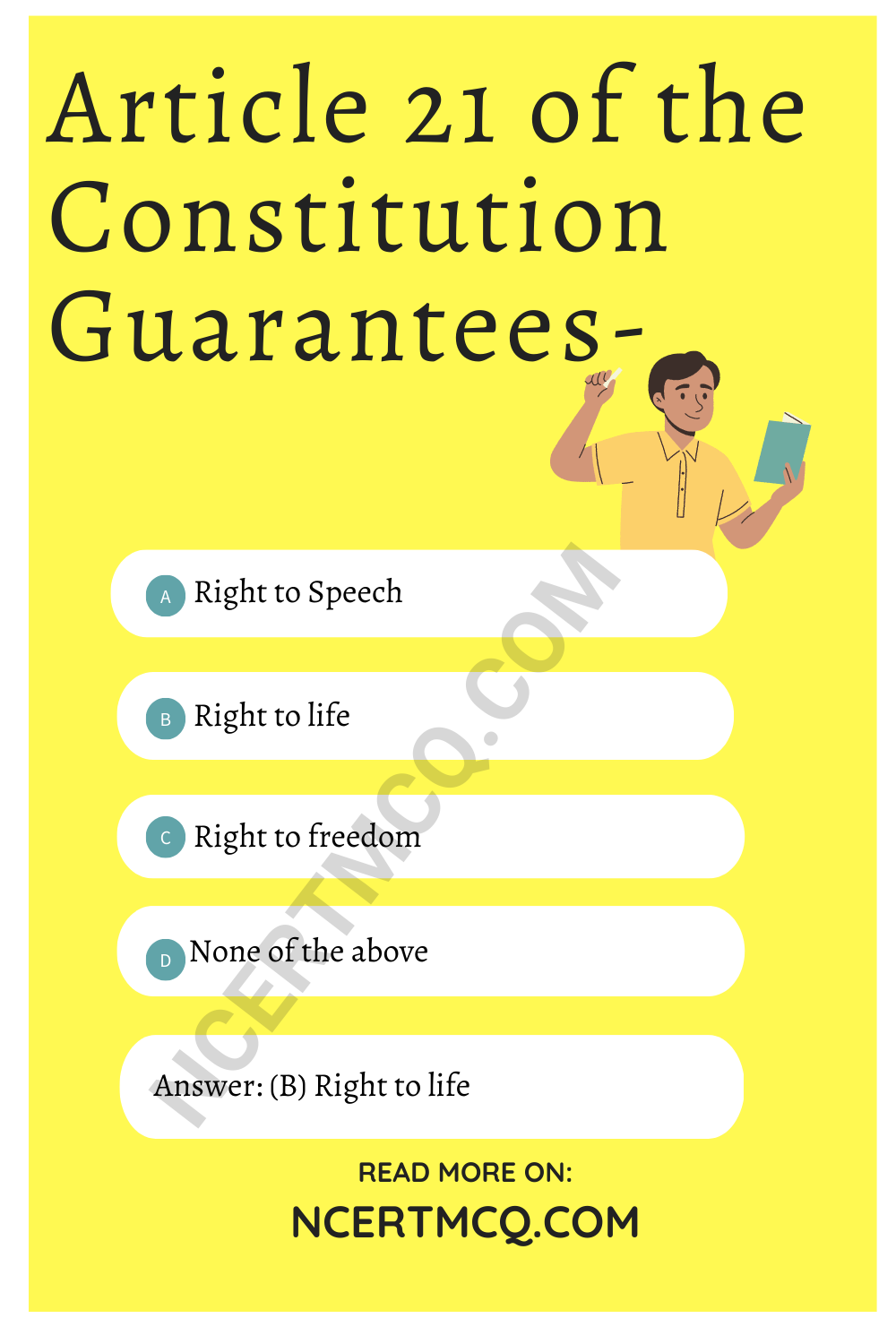 Article 21 of the Constitution Guarantees-