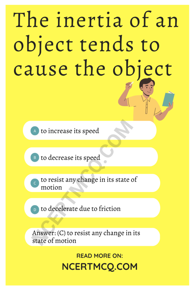 Force And Laws Of Motion Class 9 Mcq Online Test With Answers Questions Ncert Mcq