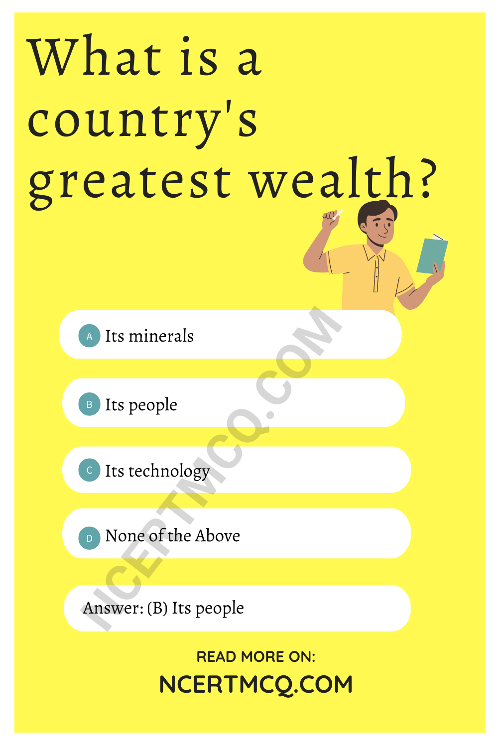 What is a country's greatest wealth?