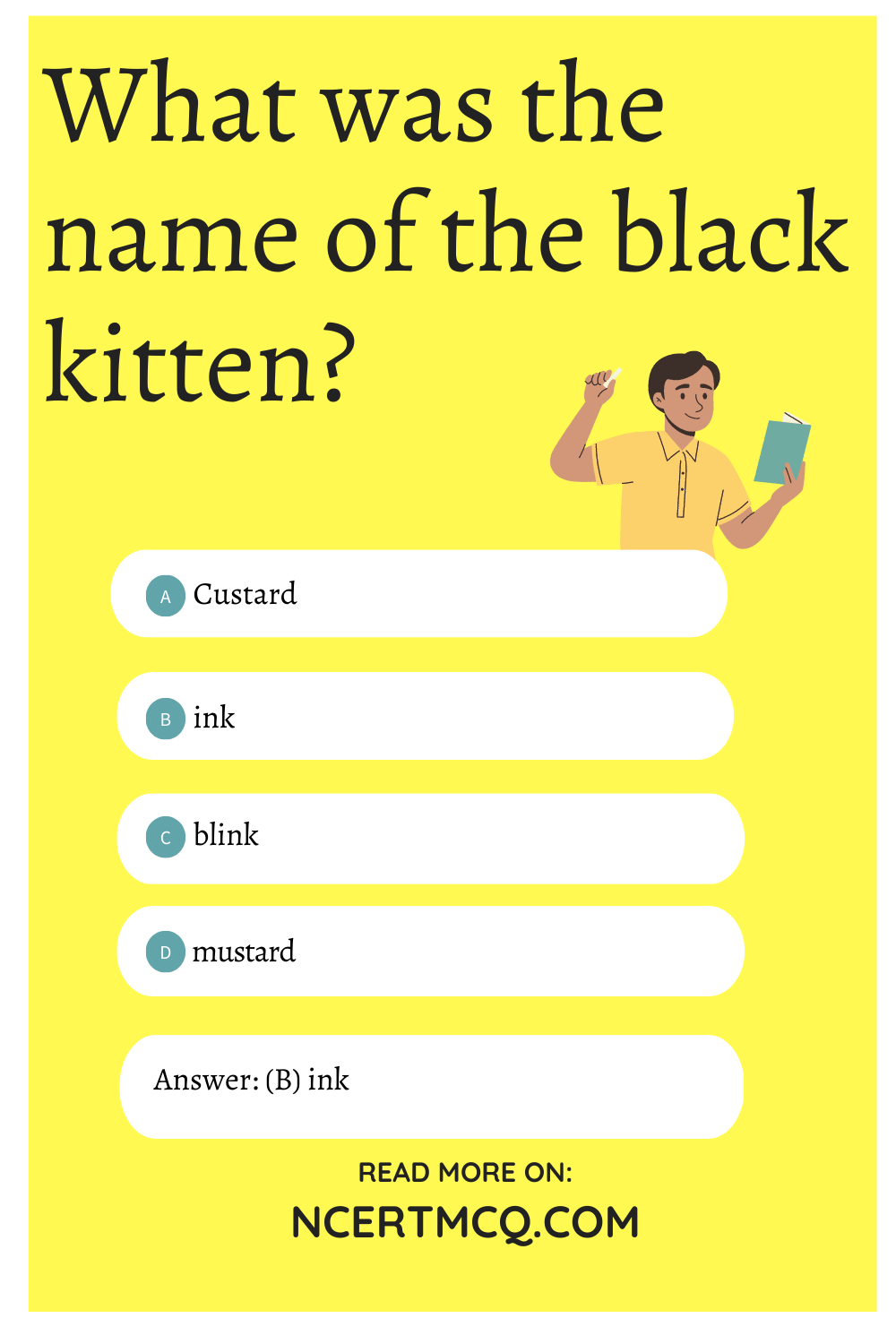 What was the name of the black kitten?