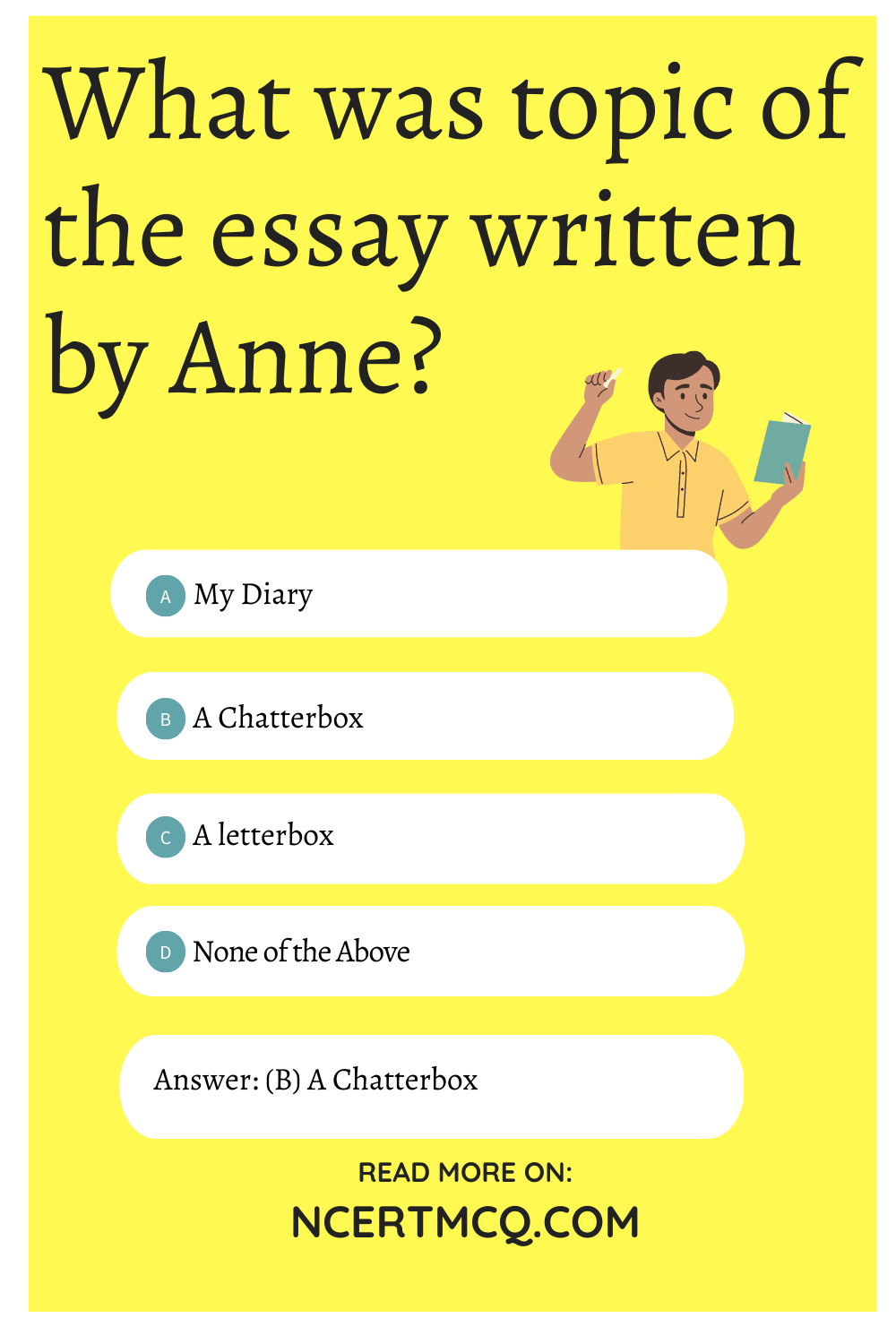What was topic of the essay written by Anne?