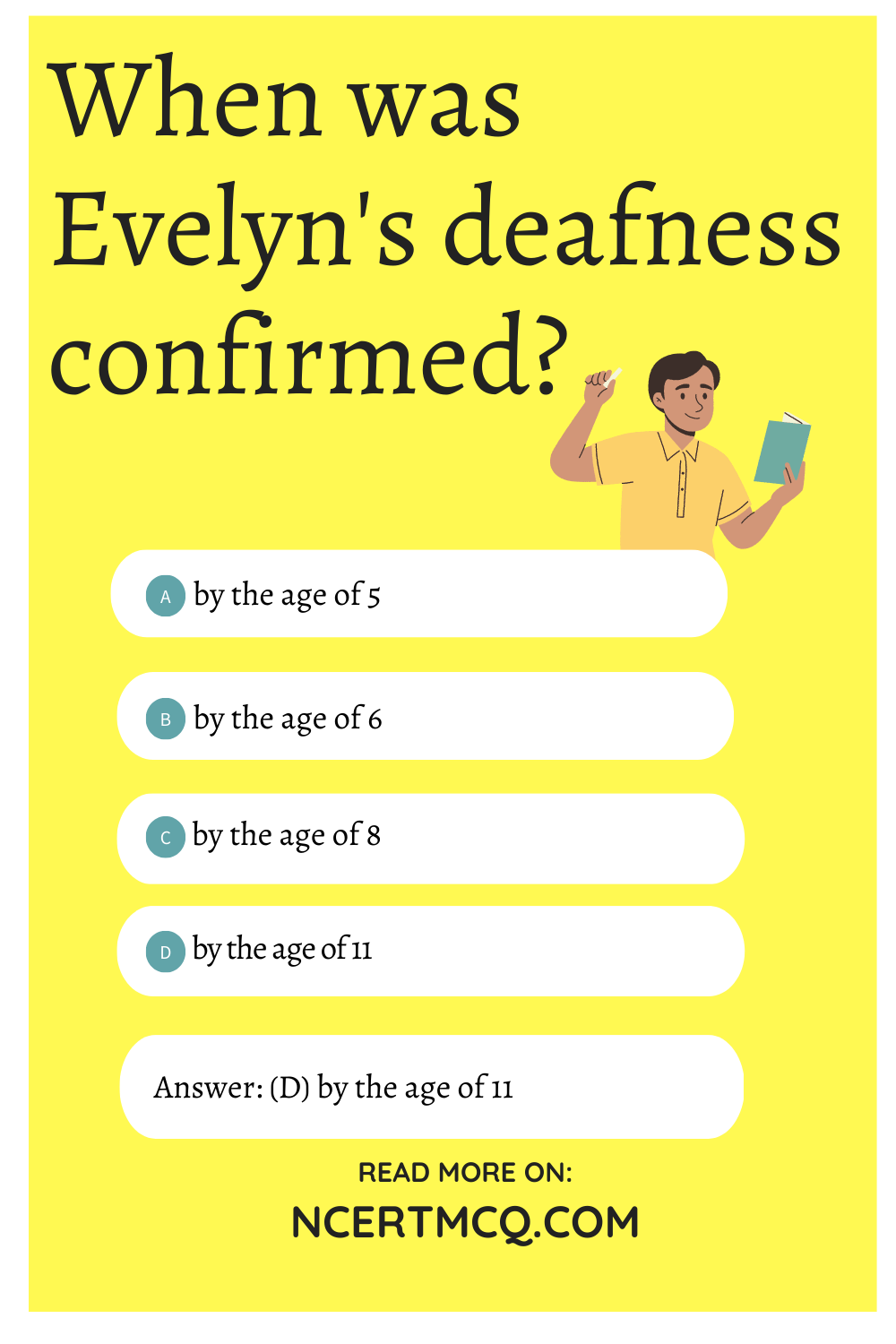 When was Evelyn's deafness confirmed?