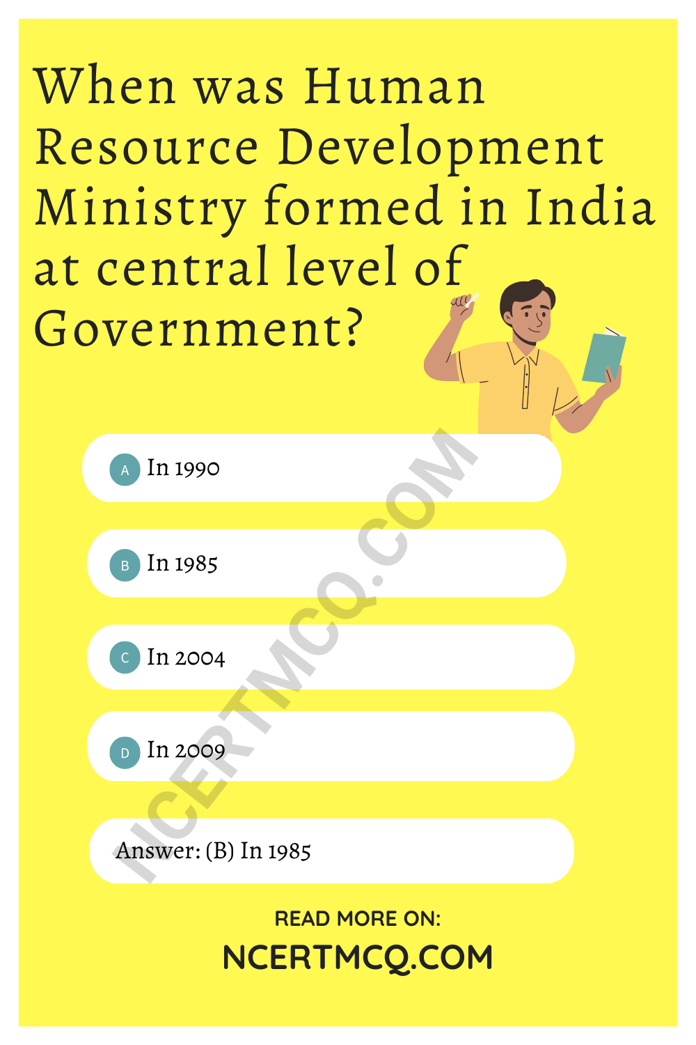 When was Human Resource Development Ministry formed in India at central level of Government?