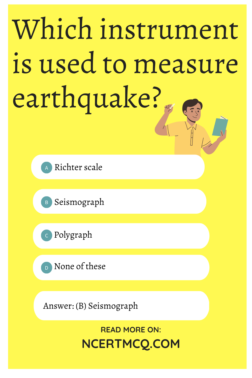 Which instrument is used to measure earthquake?