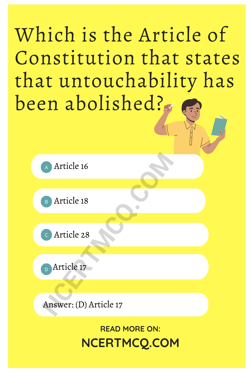Which is the Article of Constitution that states that untouchability has been abolished?