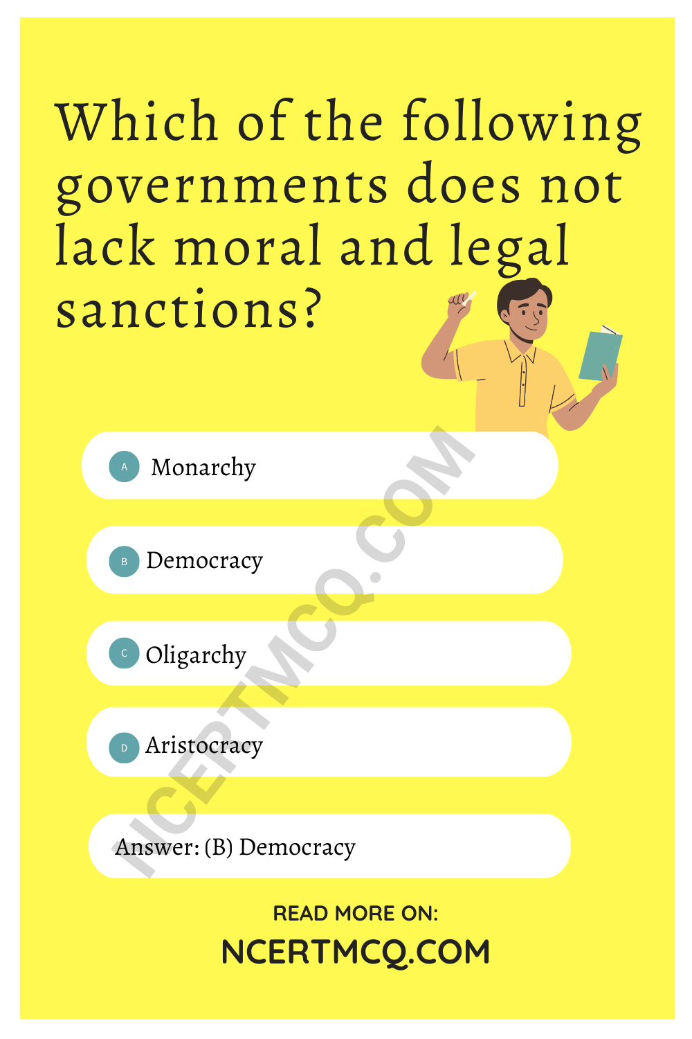 Which of the following governments does not lack moral and legal sanctions?