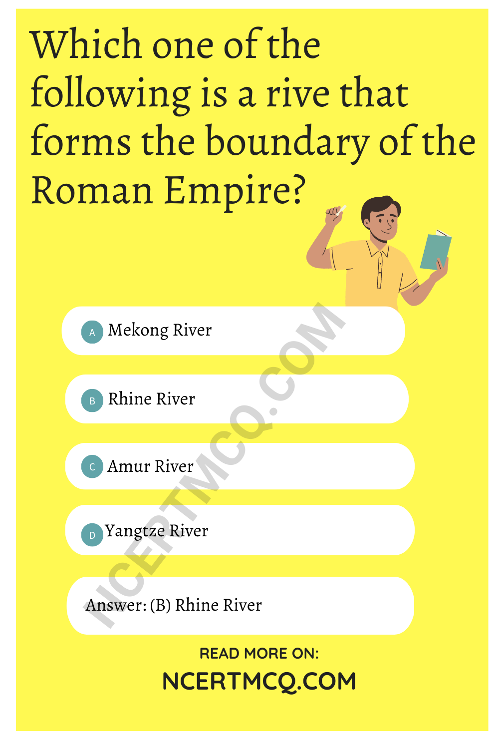 Which one of the following is a rive that forms the boundary of the Roman Empire?