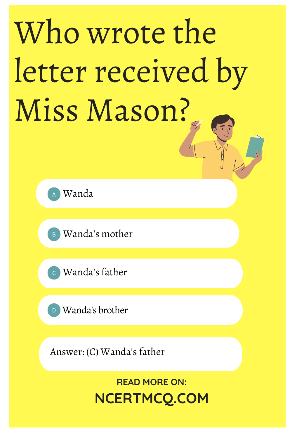 Who wrote the letter received by Miss Mason?
