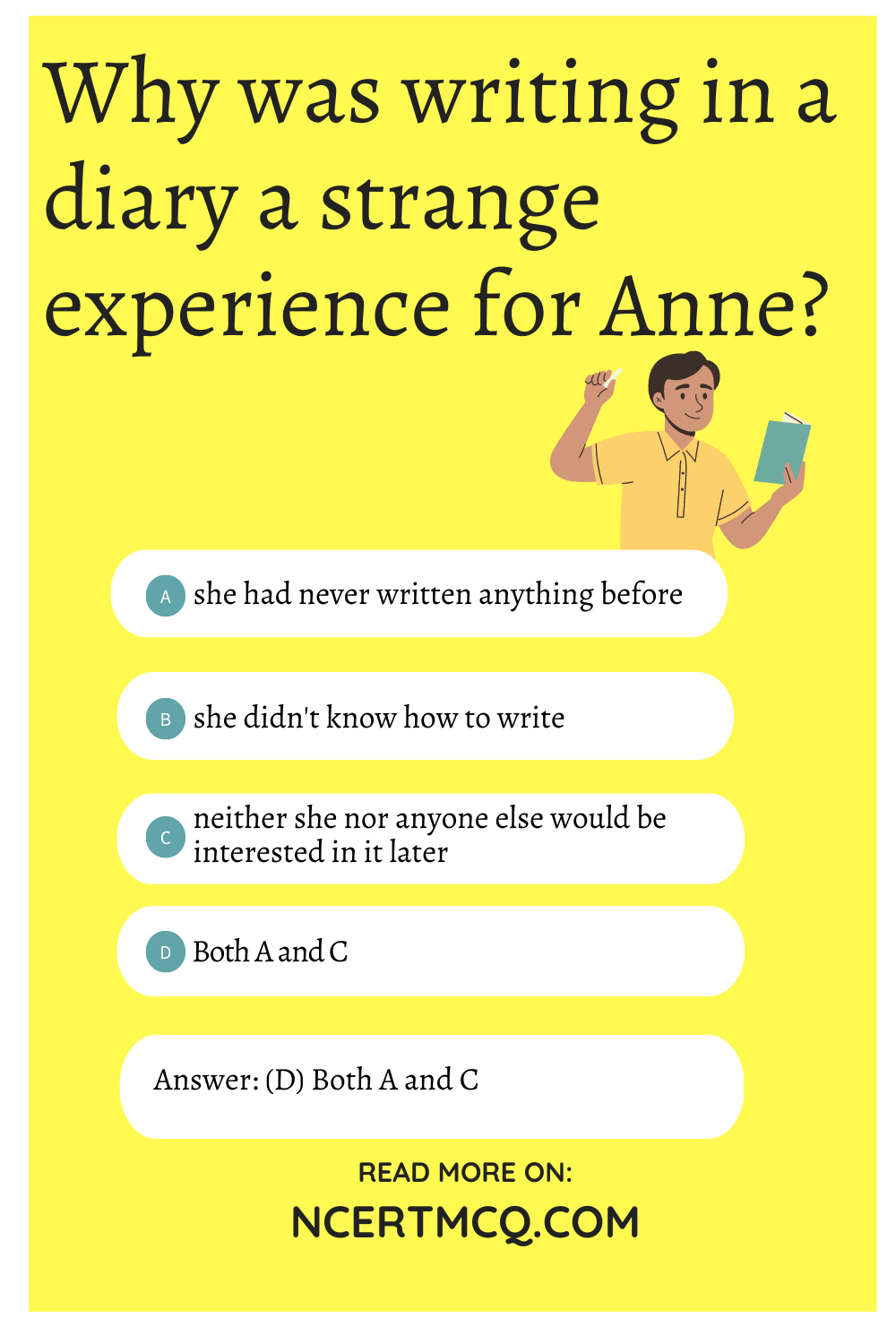 Why was writing in a diary a strange experience for Anne?