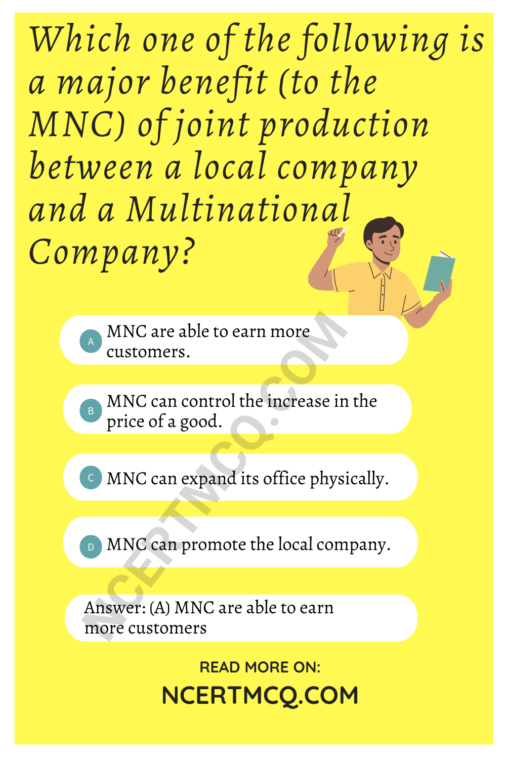 Which one of the following is a major benefit (to the MNC) of joint production between a local company and a Multinational Company?