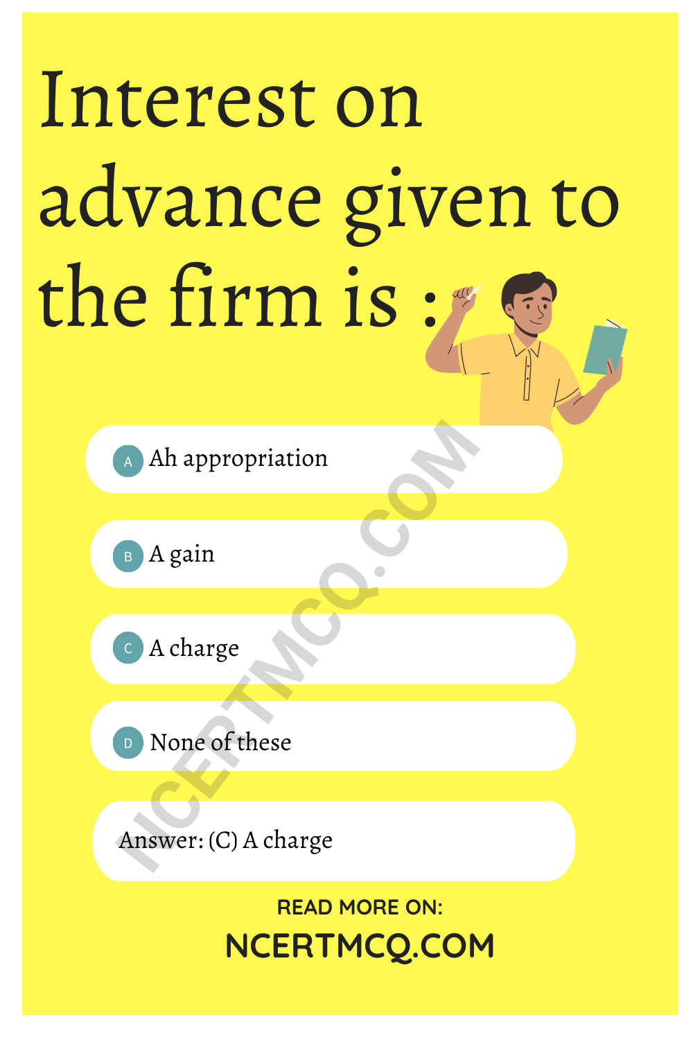 Interest on advance given to the firm is :
