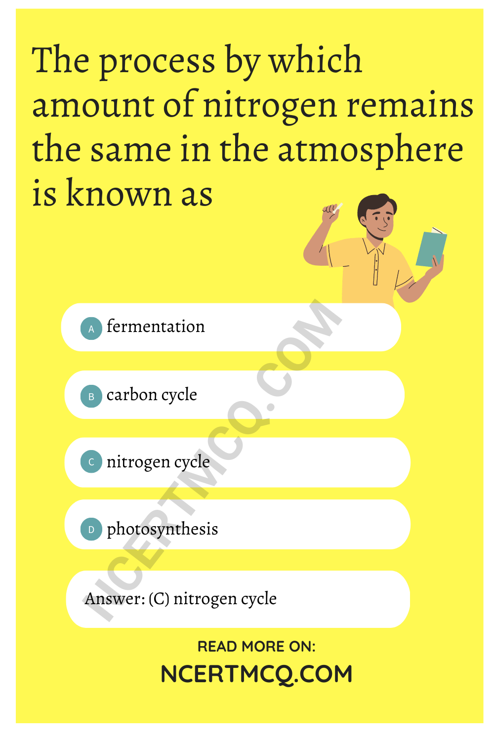 The process by which amount of nitrogen remains the same in the atmosphere is known as