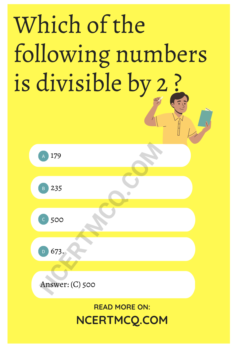Which of the following numbers is divisible by 2 ?