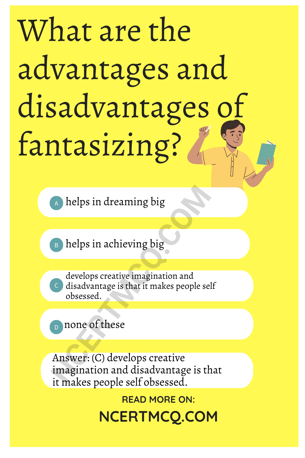 What are the advantages and disadvantages of fantasizing?